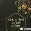 Kareli ve Kpl ey lerin Serveni Tbitak Yaynlar
