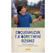 ocuunuzun lk retmeni Sizsiniz Kakns Yaynlar