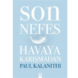Son Nefes Havaya Karmadan Altn Kitaplar