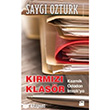 Kozmik Odadan mral`ya Krmz Klasr Doan Kitap