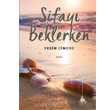 ifay Beklerken Yitik lke Yaynlar