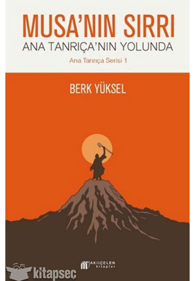 Musann Srr Ana Tanrann Yolunda Ana Tanra Serisi 1 Akl elen Kitaplar