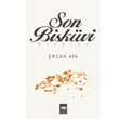 Son Biskvi tken Neriyat