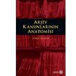 Ariv Kanunlarnn Anatomisi Yeditepe Yaynevi