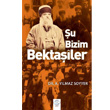 u Bizim Bektailer Post Yayn