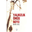 Yalnzlk Bir mr Boyu Post Yayn