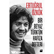Bir Beyaz Trk`n Hafza Defteri Doan Kitap
