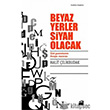 Beyaz Yerler Siyah Olacak Doan Kitap