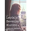 Leyla`y Sevenler Kulb Kap Yaynlar
