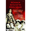 Hrrem Sultan`n Torunlar Doan Kitap
