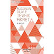 Bugnn Diliyle Tevfik Fikret A. Kadir   Bankas Kltr Yaynlar