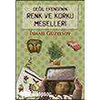 Deil Efendi`nin Renk ve Korku Meselleri Doan Kitap