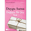 Değişen Birşey Yok Duygu Asena Doğan Kitap