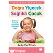 Doru Yiyecek Salkl ocuk Doan Kitap