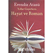 Yllar Geerken Hayat ve Roman Everest Yaynlar