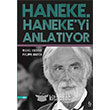 Haneke Hanekeyi Anlatyor Ciltli Everest Yaynlar