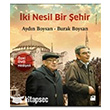 ki Nesil Bir ehir Doan Kitap