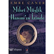 Mihri Mfik Hanmn zinde Kap Yaynlar