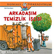 Dnyay reniyorum Arkadam Temizlik isi  Bankas Kltr Yaynlar