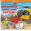 Dnyay reniyorum Arkadam Ambulans Doktoru  Bankas Kltr Yaynlar
