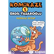 Komikaze 5 Kurnaz Kitap Doan Kitap