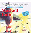 Maskeli Balo Deniz Hikayeleri El Yazs reniyorum!  Bankas Kltr Yaynlar
