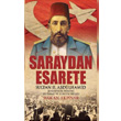 Saraydan Esarete Kamer Yaynlar