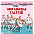Dnyay reniyorum Arkadam Balerin  Bankas Kltr Yaynlar