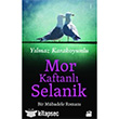 Mor Kaftanl Selanik Doan Kitap