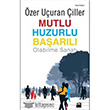 Mutlu Huzurlu Baarl Olabilme Sanat Doan Kitap
