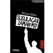 Susulacak Zaman m? Telgrafhane Yaynlar