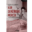 Kan Denizindeki Mercek Telgrafhane Yaynlar