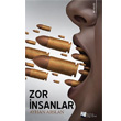 Zor nsanlar Karina Yaynevi