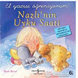 Nazlnn Uyku Saati El Yazs reniyorum!  Bankas Kltr Yaynlar