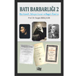 Bat Barbarl 2 An Yaynclk