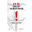Elif Olup Aldatmak Alter Yaynclk