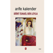 Drt smail Bir Leyla Tekin Yaynevi