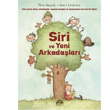 Siri ve Yeni Arkadalar Mart ocuk Kulub