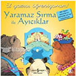 Yaramaz Srma ile Aycklar El Yazs reniyorum!  Bankas Kltr Yaynlar
