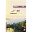 Maziye Bir Bakver Tima Yaynlar