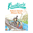 Klasiklerle Tanyorum 80 Gnde Dnya Turu Doan Egmont Yaynclk