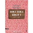 Damla Damla Gnler II Everest Yaynlar