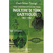 Yeni Osmanllardan Bu Yana ngilterede Trk Gazetecilii 1867 1967 Cavit Orhan Ttengil   Bankas Kltr Yaynlar