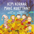 Kim Korkar Mavi Kurt tan? Abm Yaynevi