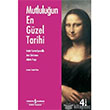 Mutluluun En Gzel Tarihih  Bankas Kltr Yaynlar