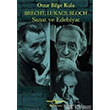 Brecht Lukacs Bloch Sanat ve Edebiyat Onur Bilge Kula  Bankas Kltr Yaynlar