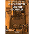 Kuzey Kbrsta Trkiyeli Gmenler  Bankas Kltr Yaynlar