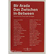 Bir Arada Das Zwischen In Between  Bankas Kltr Yaynlar