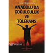 Anadoluda oulculuk ve Tolerans  Bankas Kltr Yaynlar