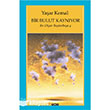Bir Bulut Kaynyor Yaar Kemal Yap Kredi Yaynlar